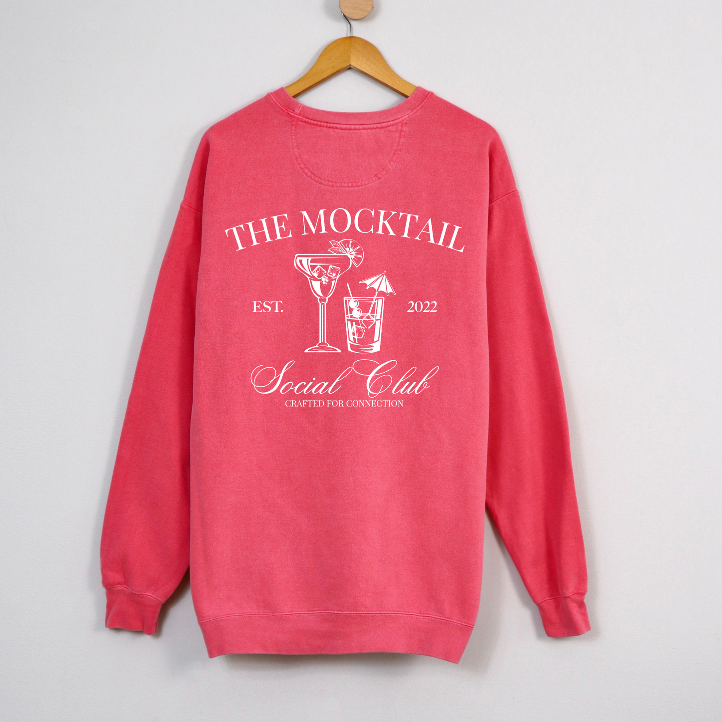 Mocktail Social Club Sweatshirt