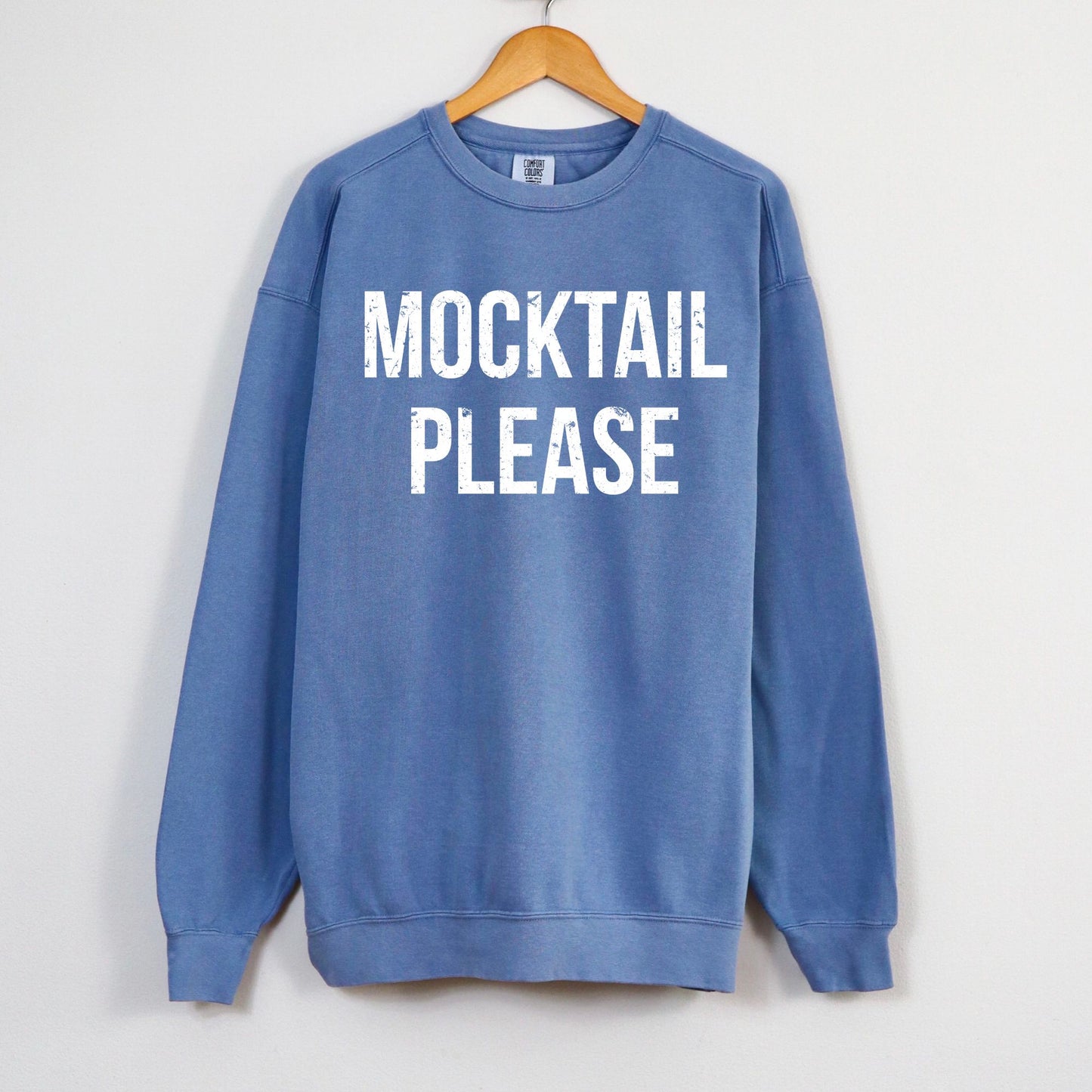Mocktail Please Sweatshirt