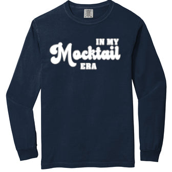 In My Mocktail Era - Long Sleeve Tee